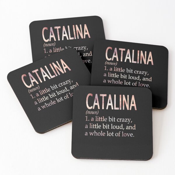 Item preview, Catalina Girl Name Definition designed and sold by Reggiewaz.