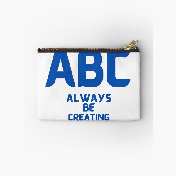 Item preview, ABC - Always Be Creating designed and sold by us-products.