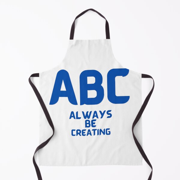 Item preview, ABC - Always Be Creating designed and sold by us-products.