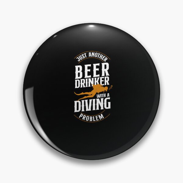 Item preview, Scuba Diver Just Another Beer Drinker With A Diving Problem designed and sold by Zaidan16.