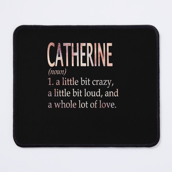 Item preview, Catherine Girl Name Definition designed and sold by Reggiewaz.