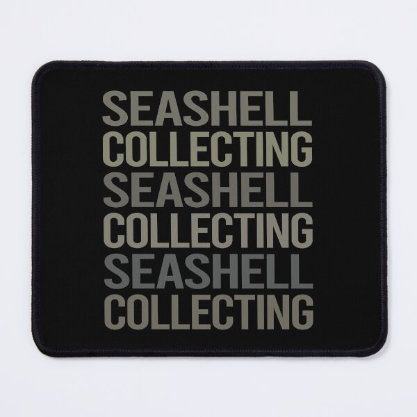 Item preview, Gray Text Art Seashell Collecting Seashells Sea Shell Shells Shelling designed and sold by TarynBrown3126.