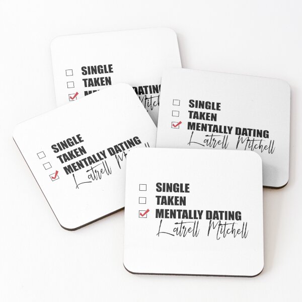 Item preview, Mentally Dating Latrell Mitchell      designed and sold by OnceUponAChrist.