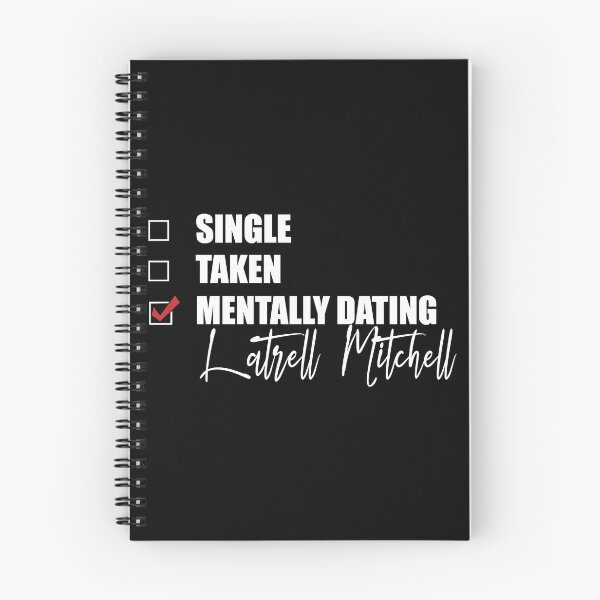 Item preview, Mentally Dating Latrell Mitchell      designed and sold by OnceUponAChrist.