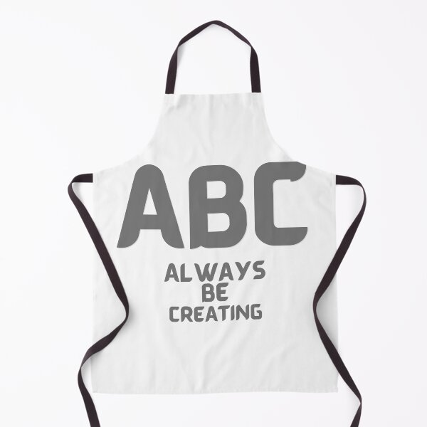 Item preview, ABC - Always Be Creating designed and sold by us-products.