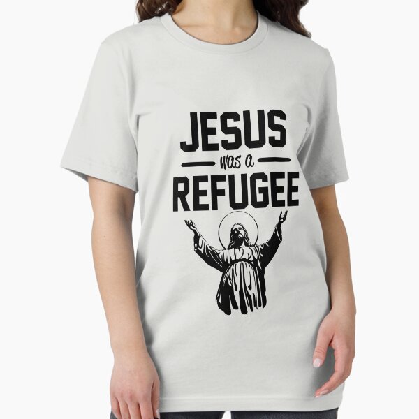 Item preview, Jesus was a Refugee designed and sold by goodtogotees.
