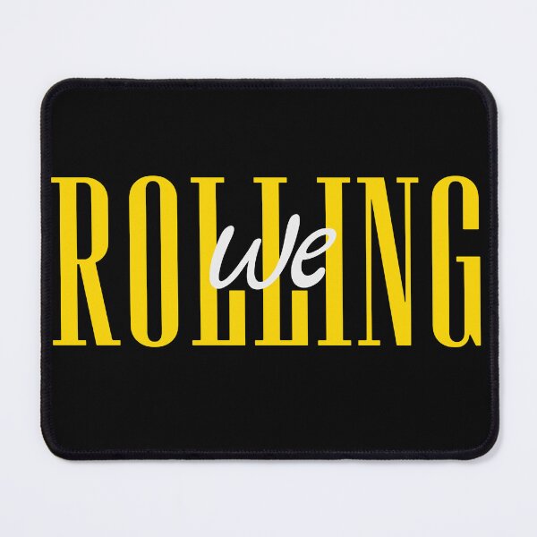 Item preview, WE ROLLING designed and sold by UrTshirt.