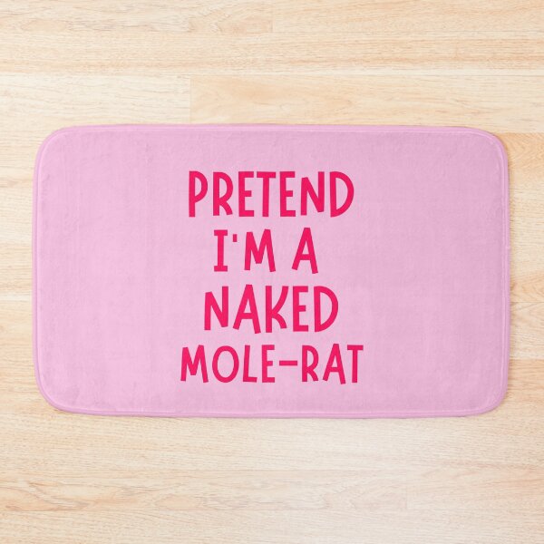 Item preview, Pretend I'm a Naked Mole-Rat| Lazy Halloween| Pretend Last Minute Naked Mole-Rat Costume| Funny Cute designed and sold by Artventurous.