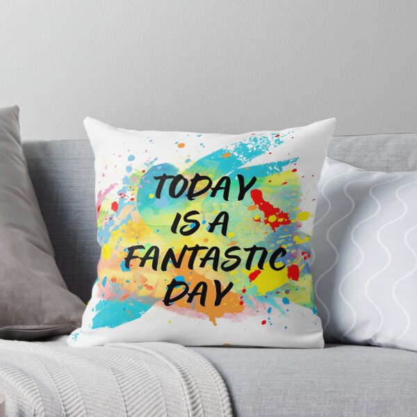 Item preview, TODAY IS A FANTASTIC DAY  designed and sold by IsaCria.