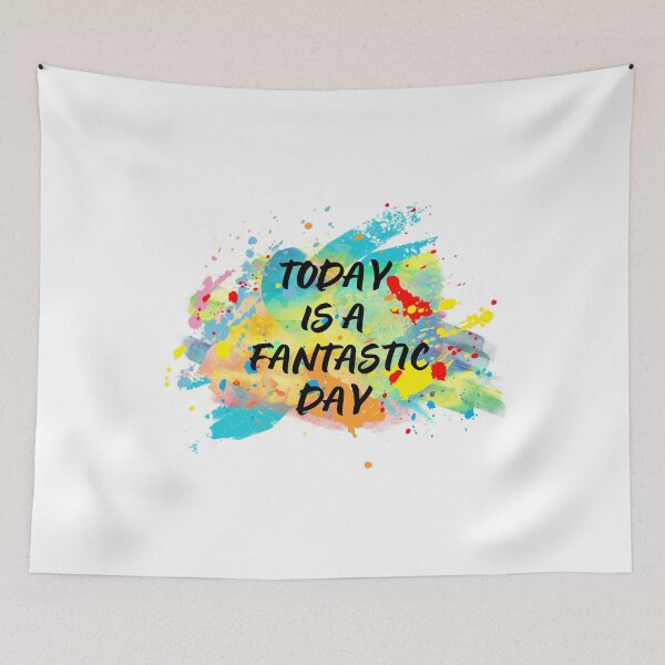 Item preview, TODAY IS A FANTASTIC DAY  designed and sold by IsaCria.