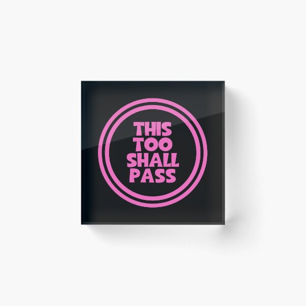Item preview, This Too Shall Pass designed and sold by JourneyCreative.