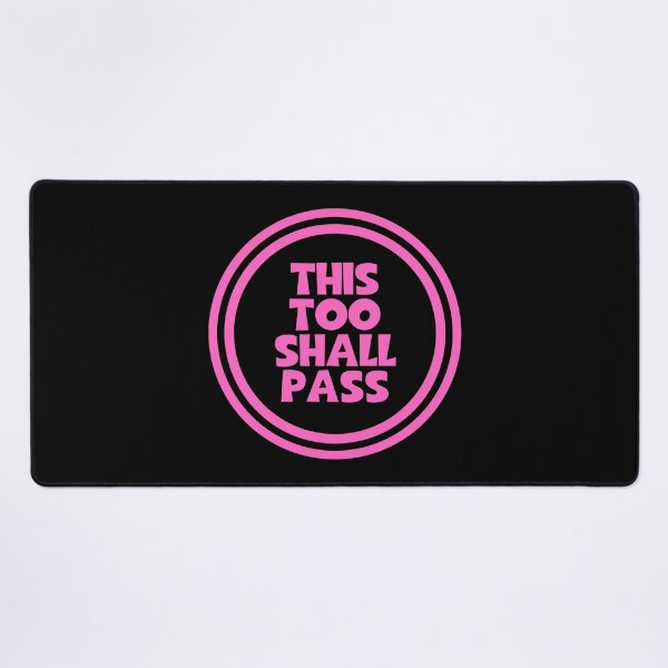 Item preview, This Too Shall Pass designed and sold by JourneyCreative.