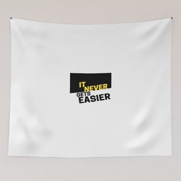 Item preview, It never gets easier motivational life quote  designed and sold by LSNDesign.
