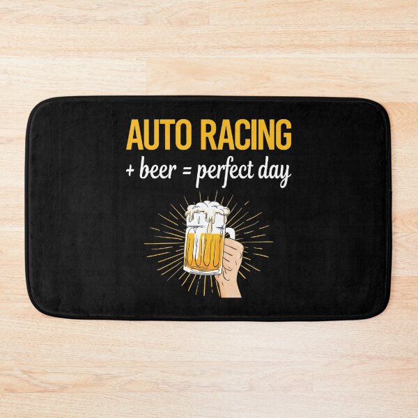 Item preview, Beer Perfect Day Auto Racing Automotive Car Motor Autosport Motorsport designed and sold by WigglesDailey.