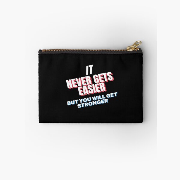 Item preview, It never gets easier but you will get stronger motivational quotes  designed and sold by LSNDesign.