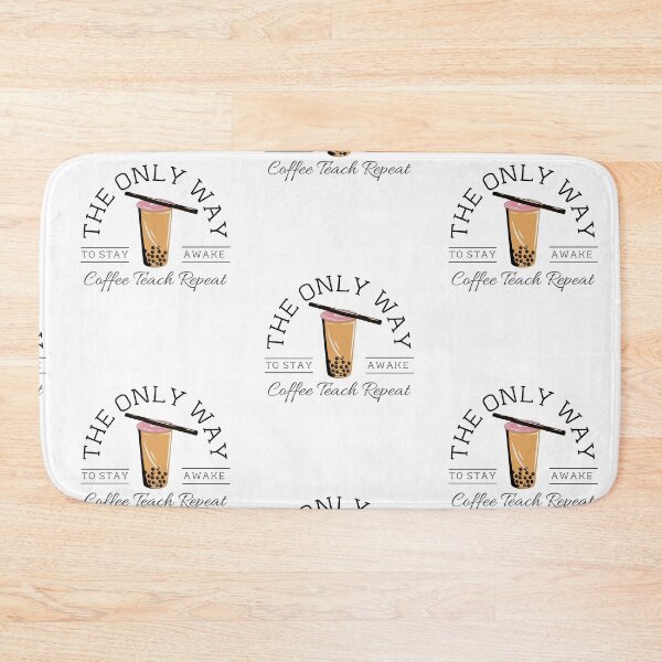 Item preview, The Only Way To Stay Awake Coffee Teach Repeat designed and sold by khadijat297.
