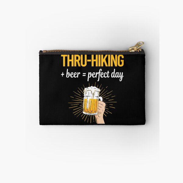 Item preview, Beer Perfect Day Thru-Hiking Thru Hiking Hike Hiker designed and sold by WigglesDailey.