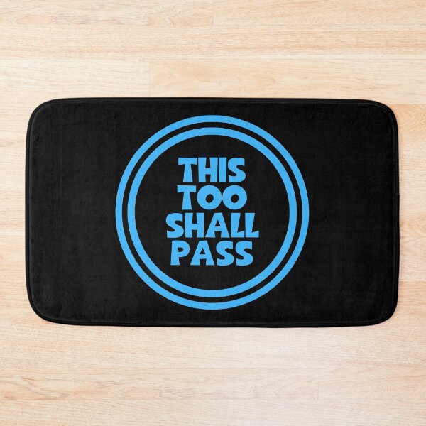 Item preview, This Too Shall Pass designed and sold by JourneyCreative.