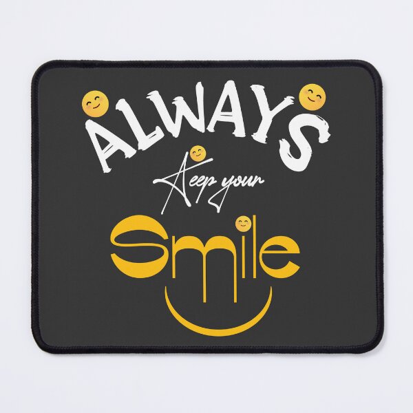 Item preview, ALWAYS KEEP YOUR SMILE designed and sold by arthemdesign.