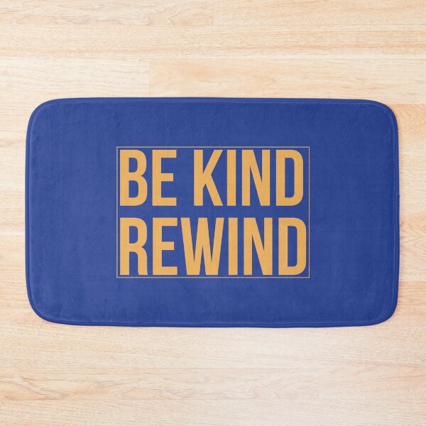 Item preview, BE KIND REWIND designed and sold by HeyKCU.