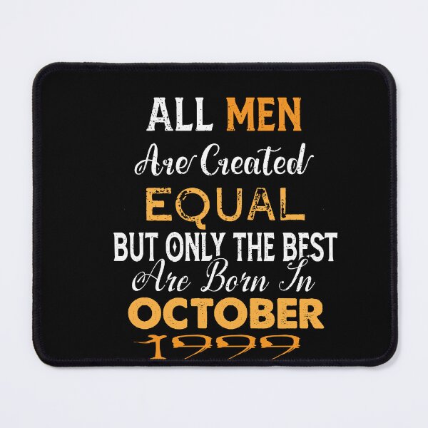 Item preview, All men are created equal but only the best are born in october 1999 designed and sold by The Nova Prints .