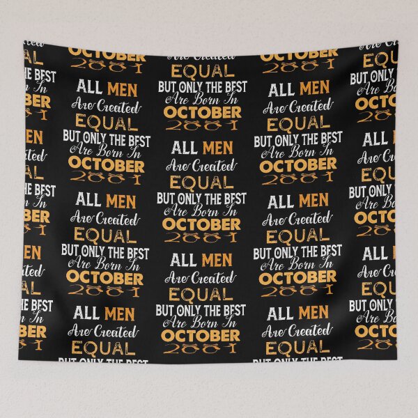 Item preview, All men are created equal but only the best are born in october 2001 designed and sold by The Nova Prints .