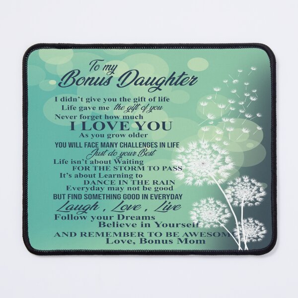 Item preview, Dandelion To My Bonus Daughter From Bonus Mom Never Forget How Much I Love You designed and sold by DerryReinhard.