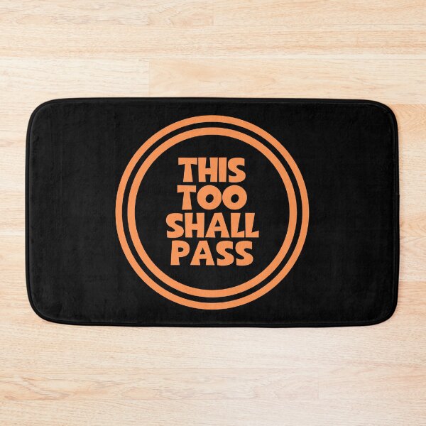 Item preview, This Too Shall Pass designed and sold by JourneyCreative.