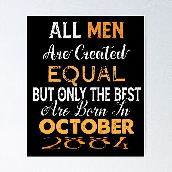 Item preview, All men are created equal but only the best are born in october 2004 designed and sold by The Nova Prints .