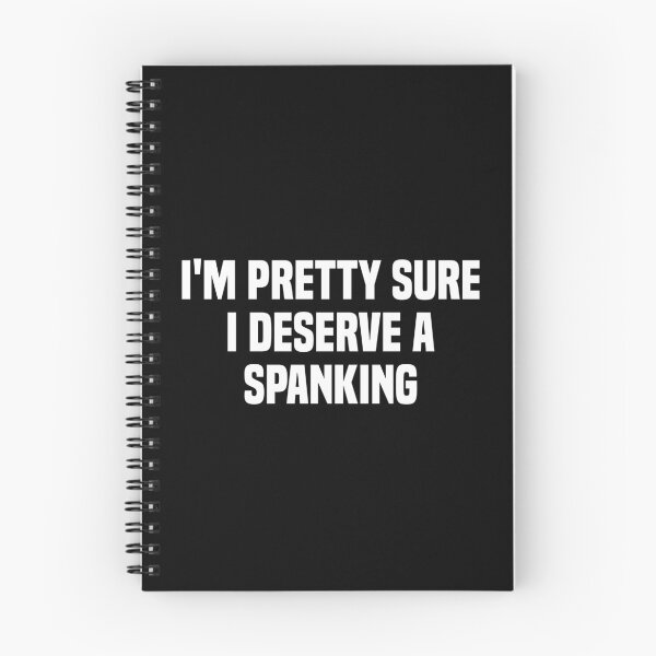 Item preview, I'm pretty sure i deserve a spanking designed and sold by Eriksonshop.