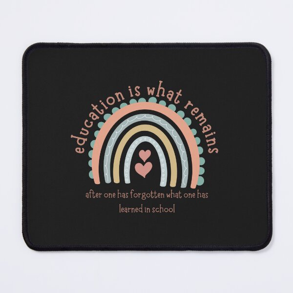 Item preview, Educational Quote - Education is what remains designed and sold by SleepyTimeTales.