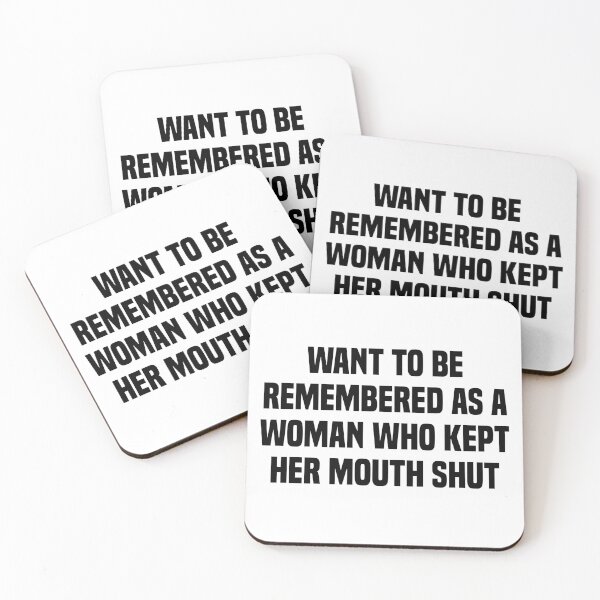 Item preview, I won't be remembered as the woman who kept her mouth shut designed and sold by Eriksonshop.