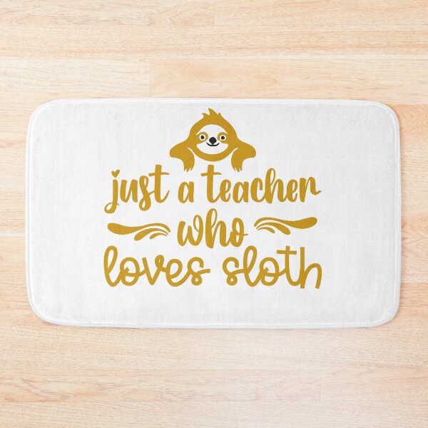 Item preview,  just a teacher who loves a sloths designed and sold by best-tshirtss.