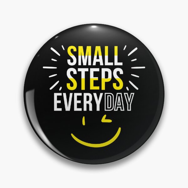 Item preview, Small steps everyday designed and sold by PeterMun1007.