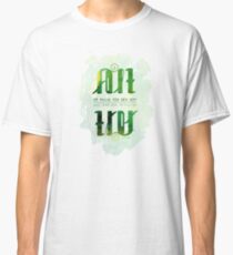 Alt er mulig for den som tror Classic T-Shirt