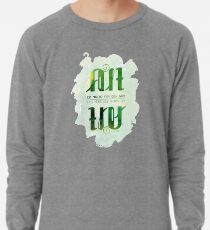 Alt er mulig for den som tror Lightweight Sweatshirt