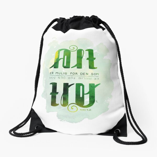 Alt er mulig for den som tror Drawstring Bag