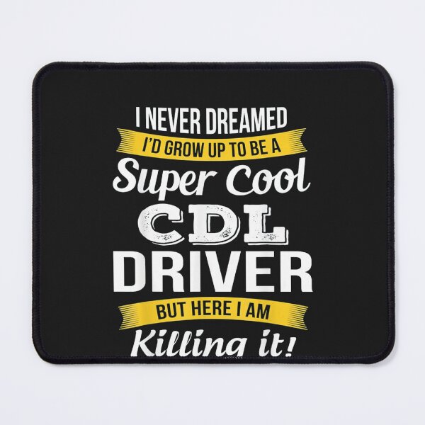 Item preview, CDL Driver designed and sold by juny2020.