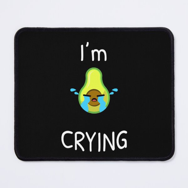 Item preview, I’m Crying Avocado  designed and sold by Gonkpoke.