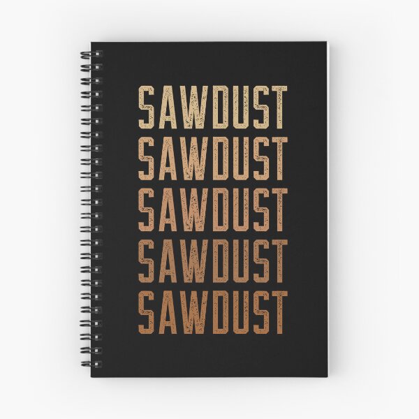 Item preview, Sawdust Text Fade Woodworking Meme designed and sold by OldCamp.