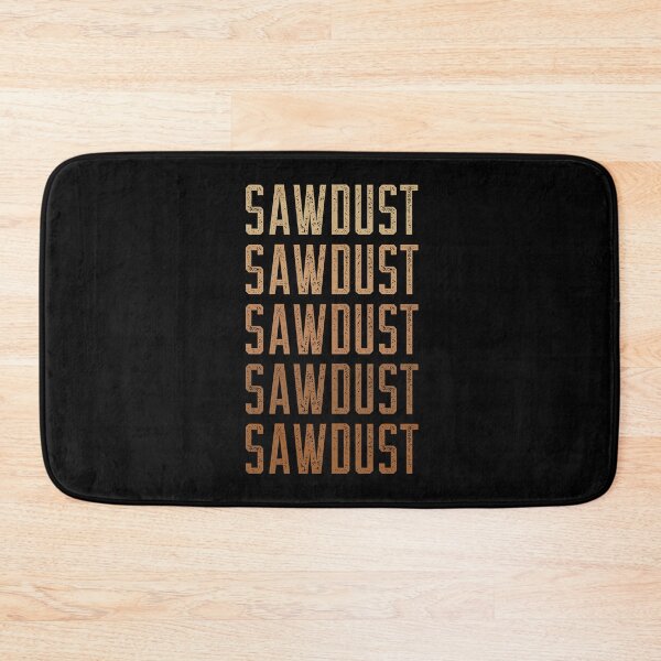 Item preview, Sawdust Text Fade Woodworking Meme designed and sold by OldCamp.