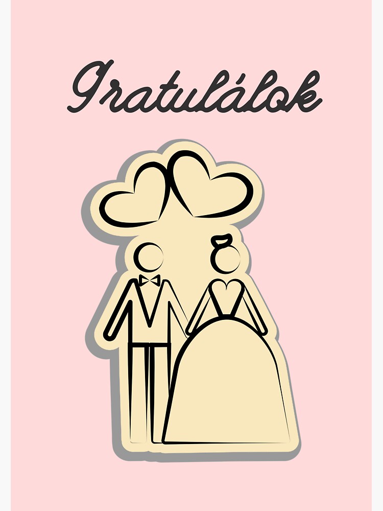 "Gratulálok (Herzlichen Glückwunsch in ungarischer Sprache) Mann und