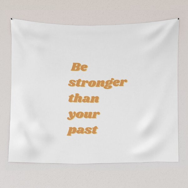 Item preview, Be stronger than your past designed and sold by GamersLands.