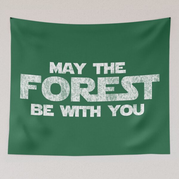 Item preview, May the Forest Be With You designed and sold by BluAnchor.