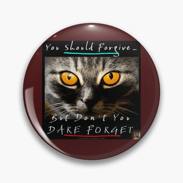 Item preview, Catmandu - You Should Forgive, But Don’t You Dare Forget designed and sold by Walter G. Esselman.