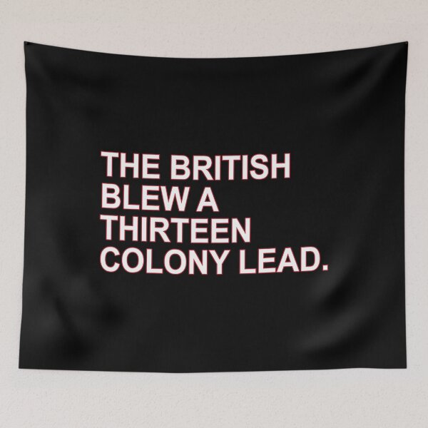 Item preview, The British Blew A Thirteen Colony Lead designed and sold by quietcongresspe.