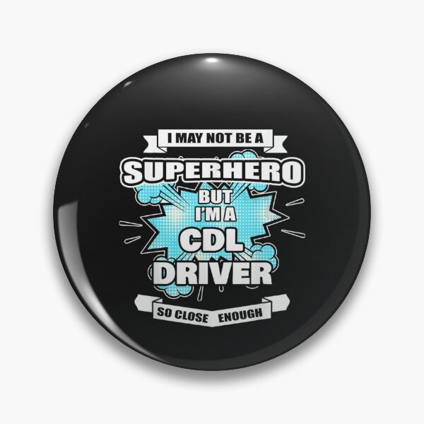Item preview, CDL Driver designed and sold by raneronicole.