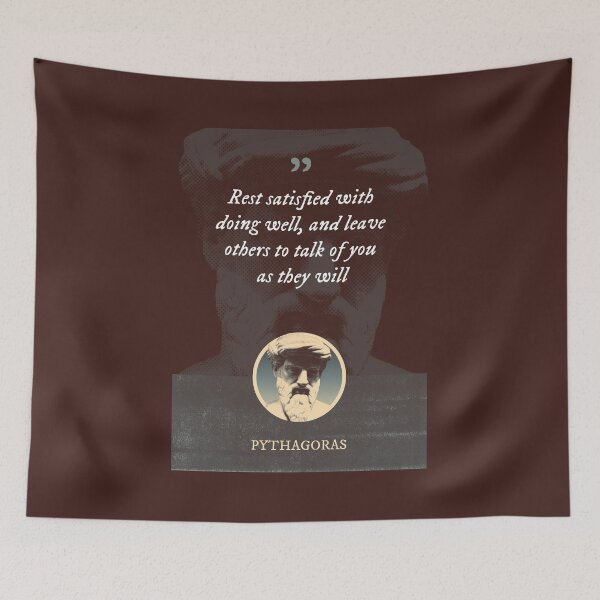 Item preview, Pythagoras - Rest satisfied with doing well, and leave others to talk of you as they will designed and sold by Syahrasi.
