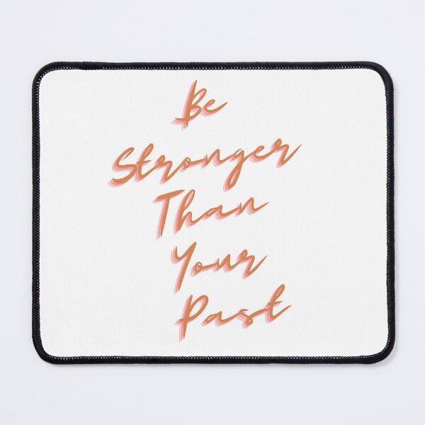 Item preview, Be stronger than your past designed and sold by GamersLands.