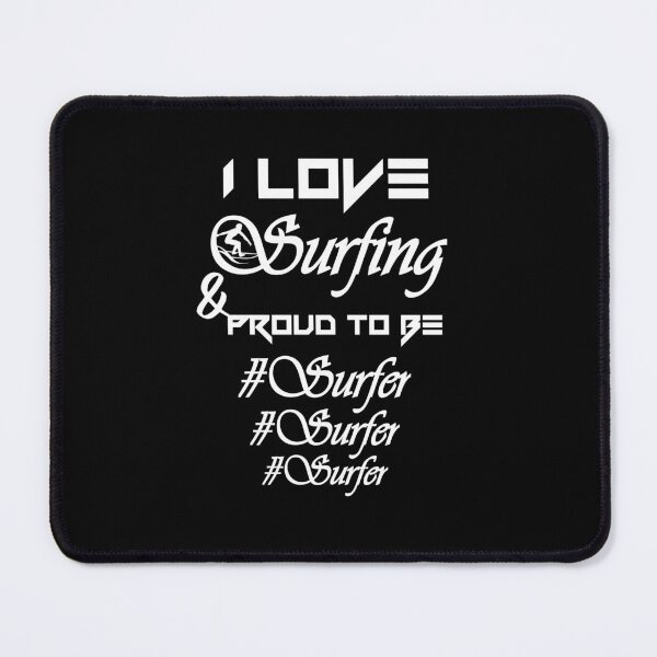 Item preview, I ove surfing, proud to be surfer... V1.  designed and sold by Chakilogy.